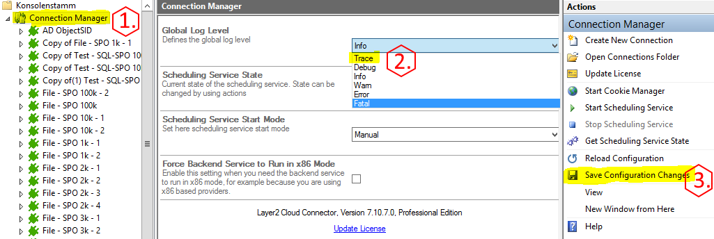 set trace level for all connections