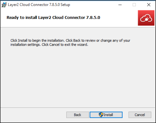 Layer2 Cloud Connector Installation Guide: Install Window